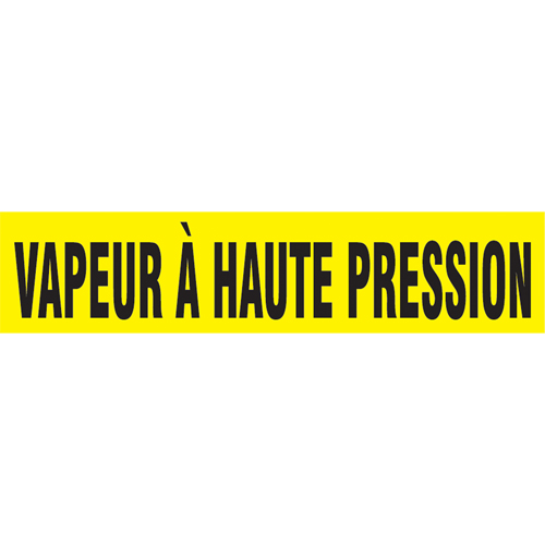Marqueurs de tuyau "Vapeur &agrave; Haute Pression" Snap Tite, &agrave; pression, 6" h x 8" la, Noir sur jaune Advanced Consulting and Training Ltd.