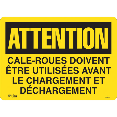 "Cale-roues doivent &ecirc;tre utilis&eacute;es" Sign, 14" x 10", Vinyl, French Advanced Consulting and Training Ltd.