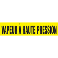 Marqueurs de tuyau "Vapeur &agrave; Haute Pression" Snap Tite, &agrave; pression, 14" h x 12" la, Noir sur jaune Advanced Consulting and Training Ltd.