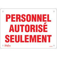 Enseigne  Personnel autoris&eacute; seulement , 7" x 10", Plastique, Français Advanced Consulting and Training Ltd.