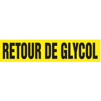 Marqueurs de tuyau "Retour de Glycol", Autocollant, 2-1/2" h x 12" la, Noir sur jaune Advanced Consulting and Training Ltd.